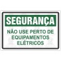 Não use perto de equipamento elétricos